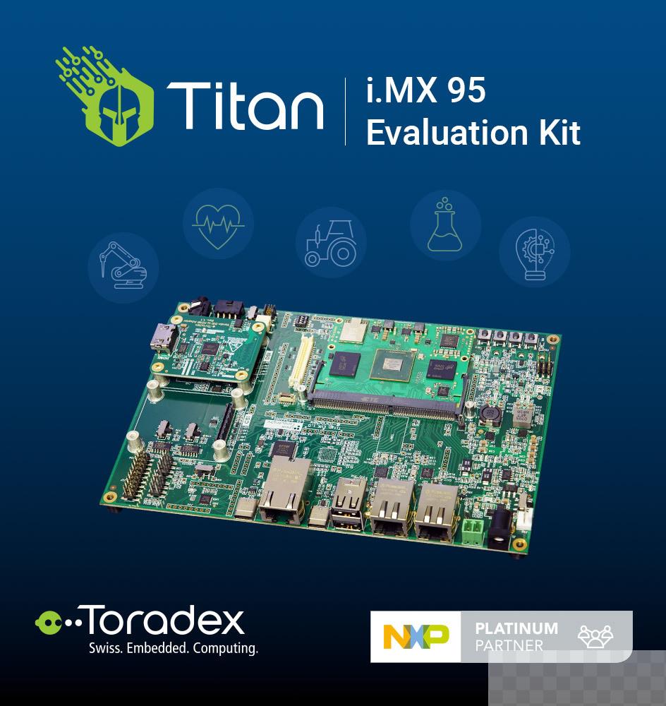 i.MX 95 Titan Evaluation Kit - Toradex | NXP